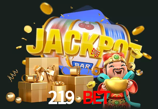 219 bet bet