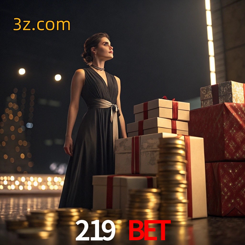  219 bet bonus
