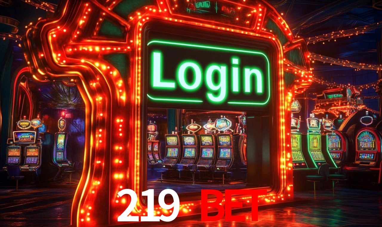 Jogos de Slot 219 bet