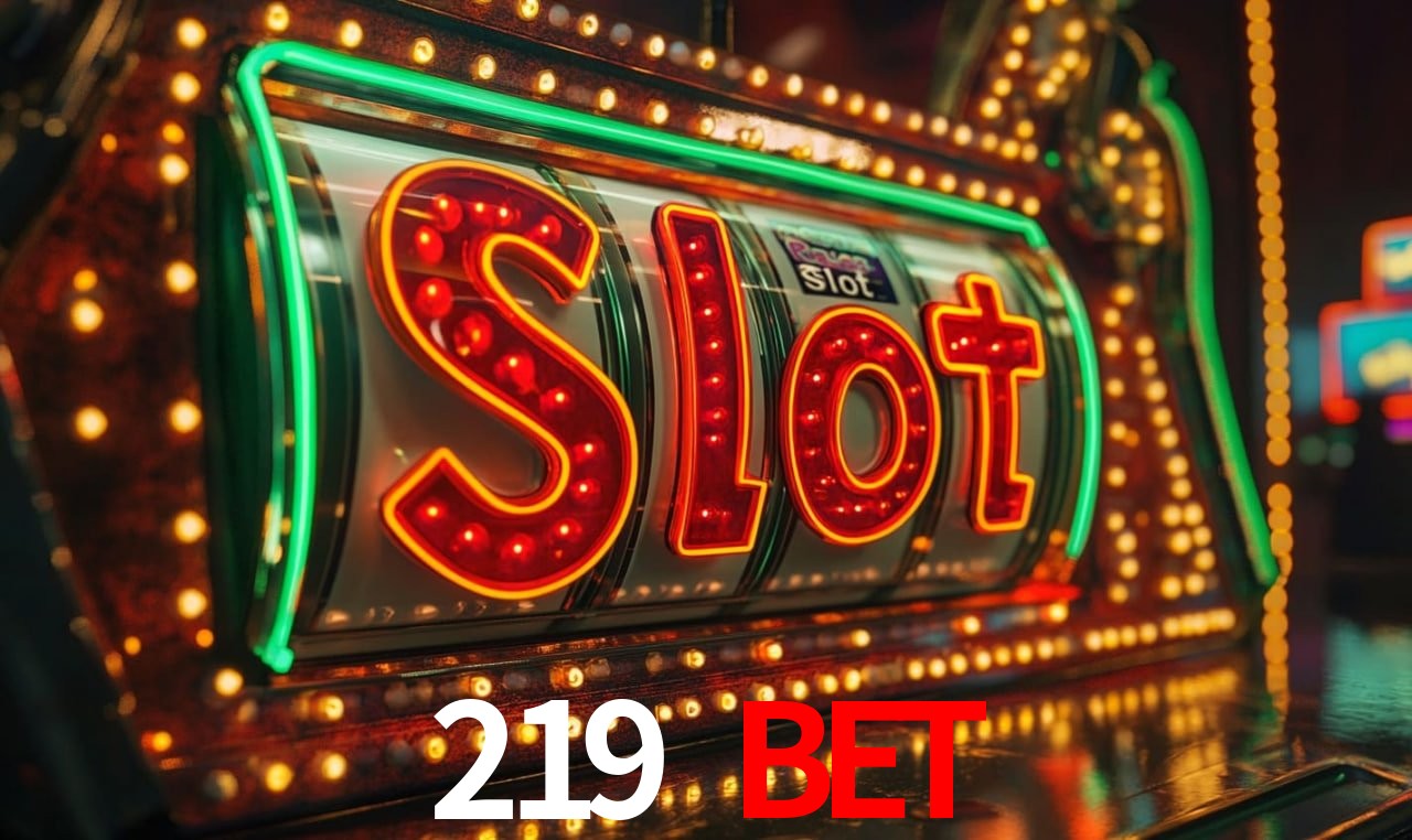 Recursos de Bônus 219 bet