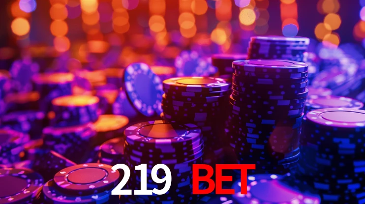 219 bet,219bet.com