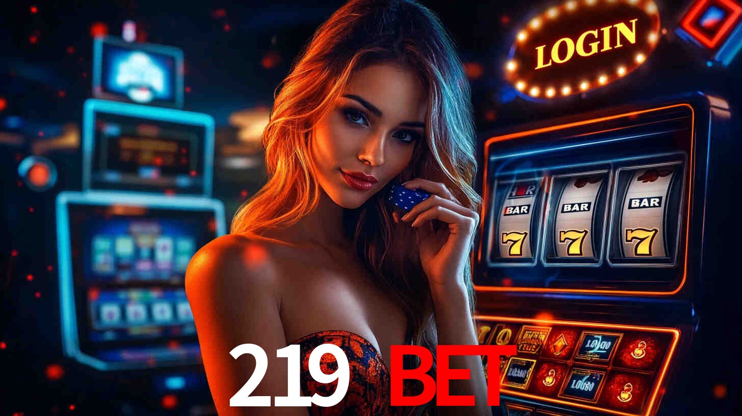 219 bet