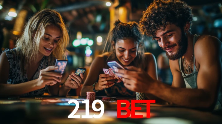 APP oficial da 219 bet para mobile